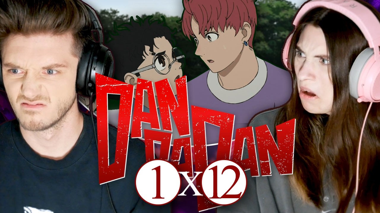 DAN DA DAN 1x12: "Let's Go to the Cursed House" // Reaction and Discussion