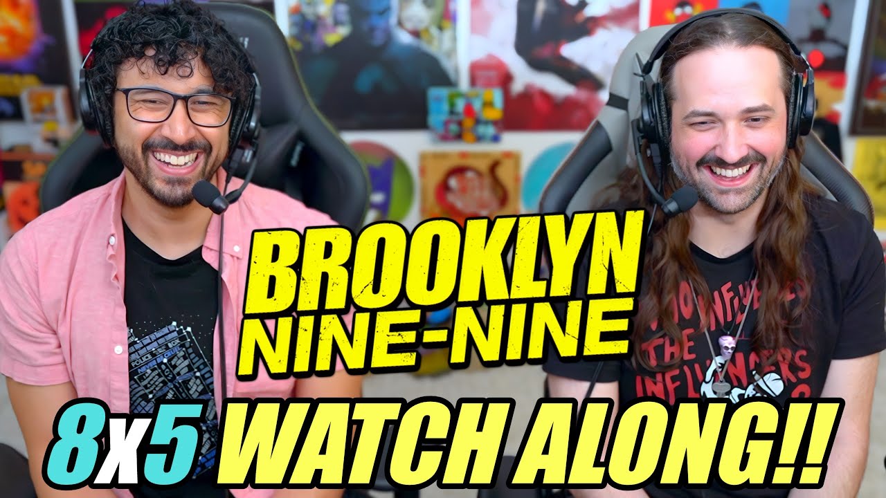 Brooklyn Nine-Nine 8x5 - WATCH ALONG!!