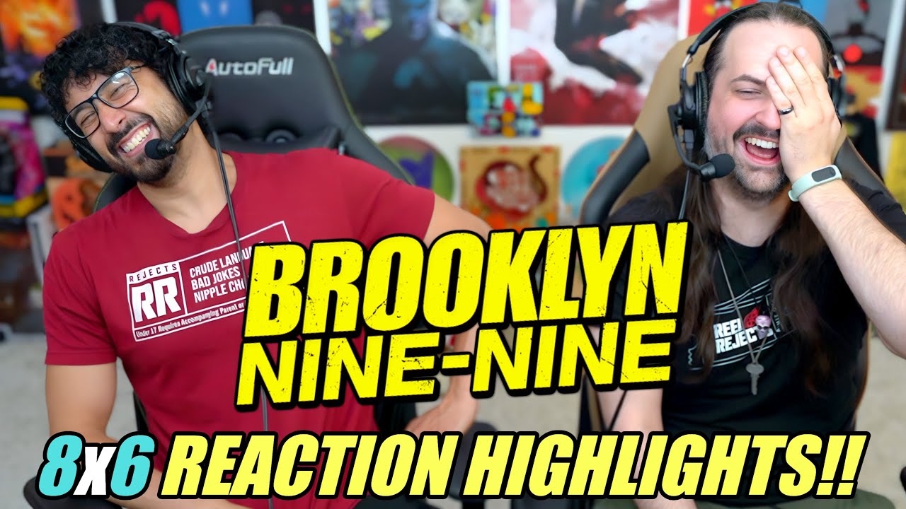 Brooklyn Nine-Nine 8x6 - REACTION HIGHLIGHTS!!