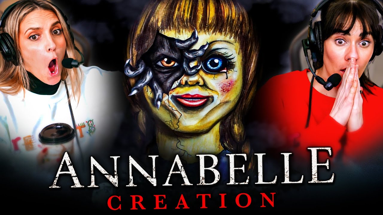 Annabelle: Creation (2017) - Movie WATCH ALONG!!