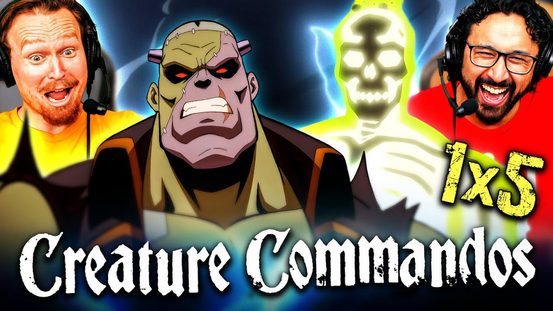 Creature Commandos Episode 5 - WATCH ALONG!!