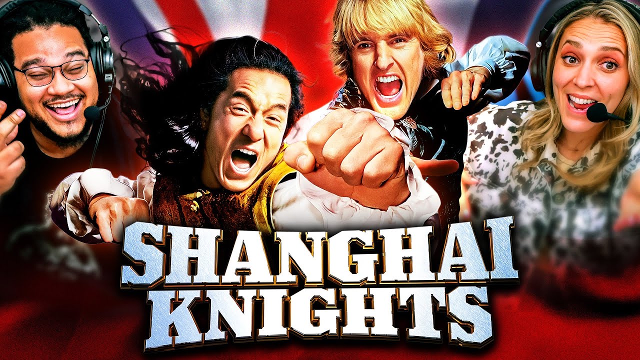 Shanghai Knights (2003) - Movie WATCH ALONG!!