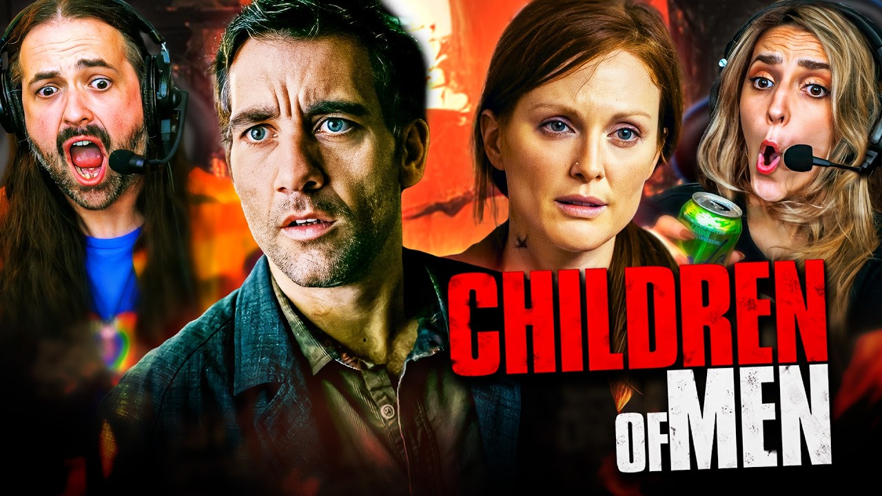 Children of Men (2006) - Movie WATCH ALONG!!