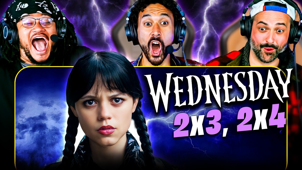 WEDNESDAY Season 2, Episodes 3 & 4 - WATCH ALONG!!