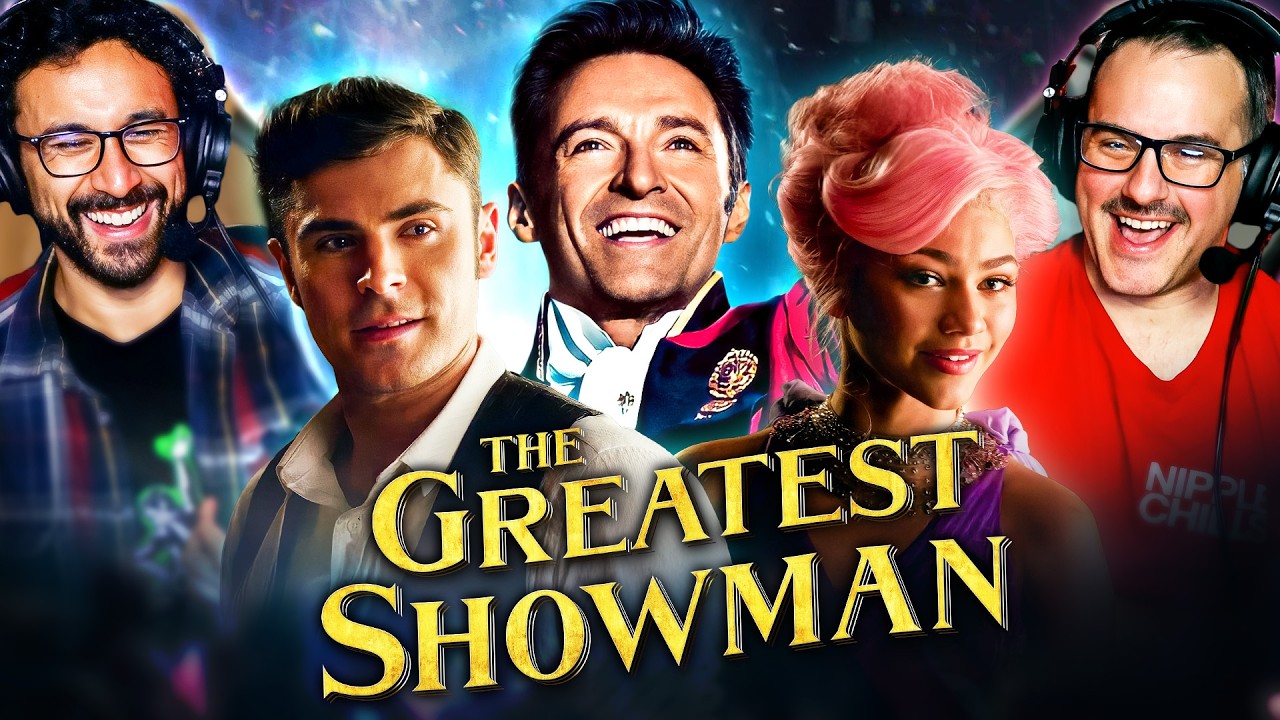 The GREATEST SHOWMAN (2017) - Movie WATCH ALONG!!