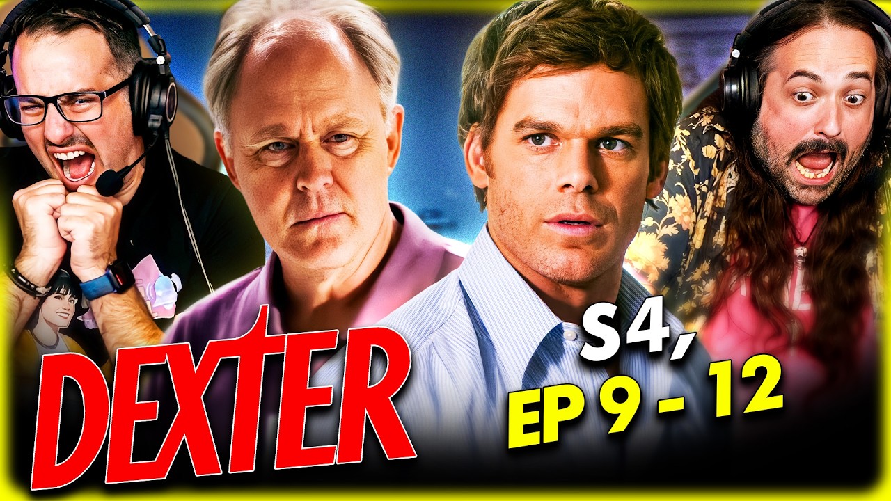 DEXTER Season 4, Episodes 9 thru 12 - WATCH ALONG!!