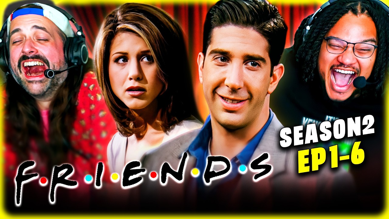 FRIENDS Season 2, Episodes 1 thru 6 - WATCH ALONG!!