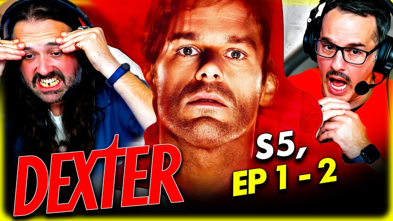 DEXTER Season 5, Episodes 1 & 2 | SEASON PREMIERE - WATCH ALONG!!
