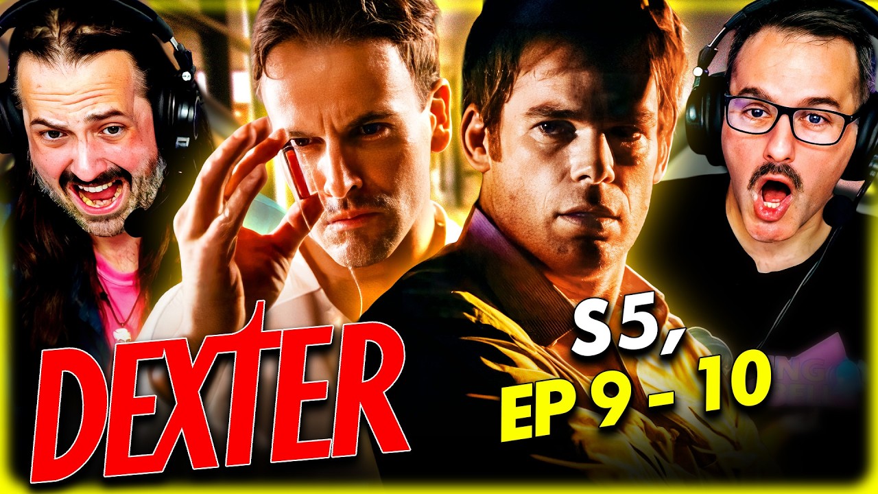 DEXTER Season 5, Episodes 9 & 10 - WATCH ALONG!!