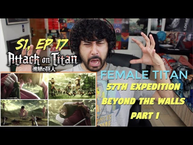 ATTACK ON TITAN 1x17 - REACTION!!!