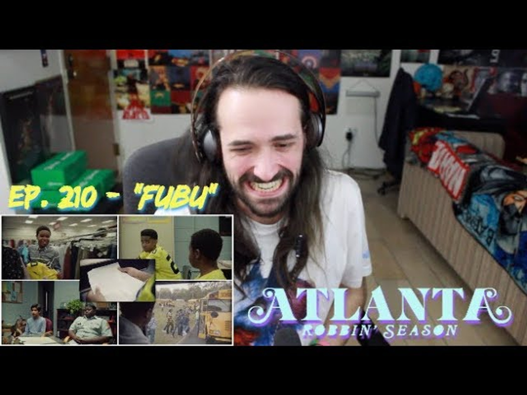 ATLANTA (Robbin' Season) Ep. 210 - "FUBU" REACTION & REVIEW!!!