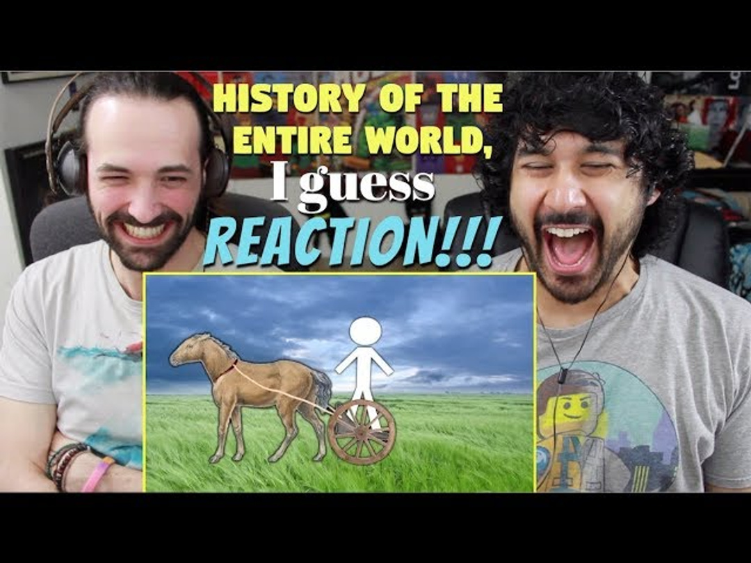 History Of The Entire World, I guess - REACTION!!!