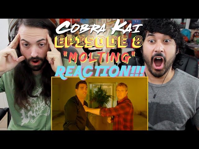 COBRA KAI Ep. 8 - "Molting" REACTION & REVIEW!!!