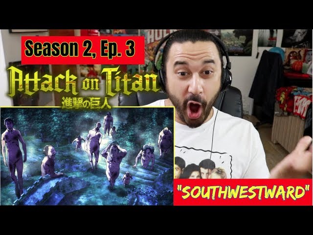 Attack On Titan 2x3 - REACTION!!!