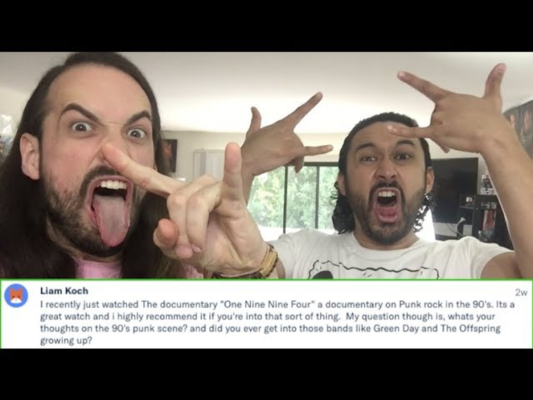 What Are Our Thoughts on the '90s Punk Scene & What Bands (if any) Did We Get Into?!