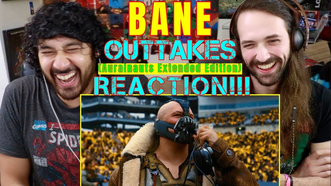 BANE OUTTAKES Auralnauts extended edition REACTION!!!