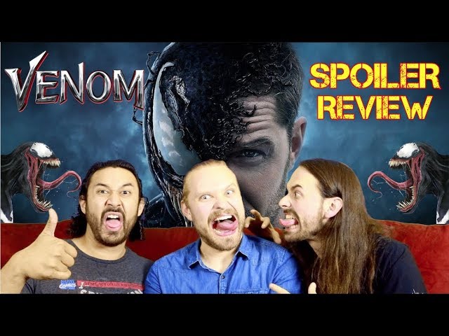 VENOM Movie REVIEW *SPOILER Talk*