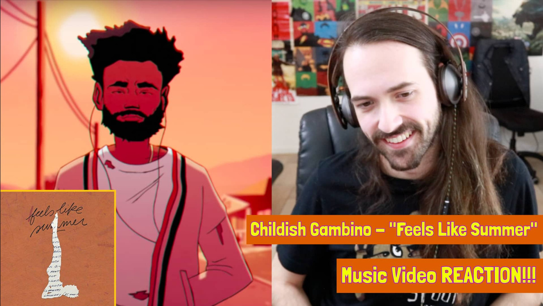 CHILDISH GAMBINO "Feels Like Summer" Music Video - REACTION!!!