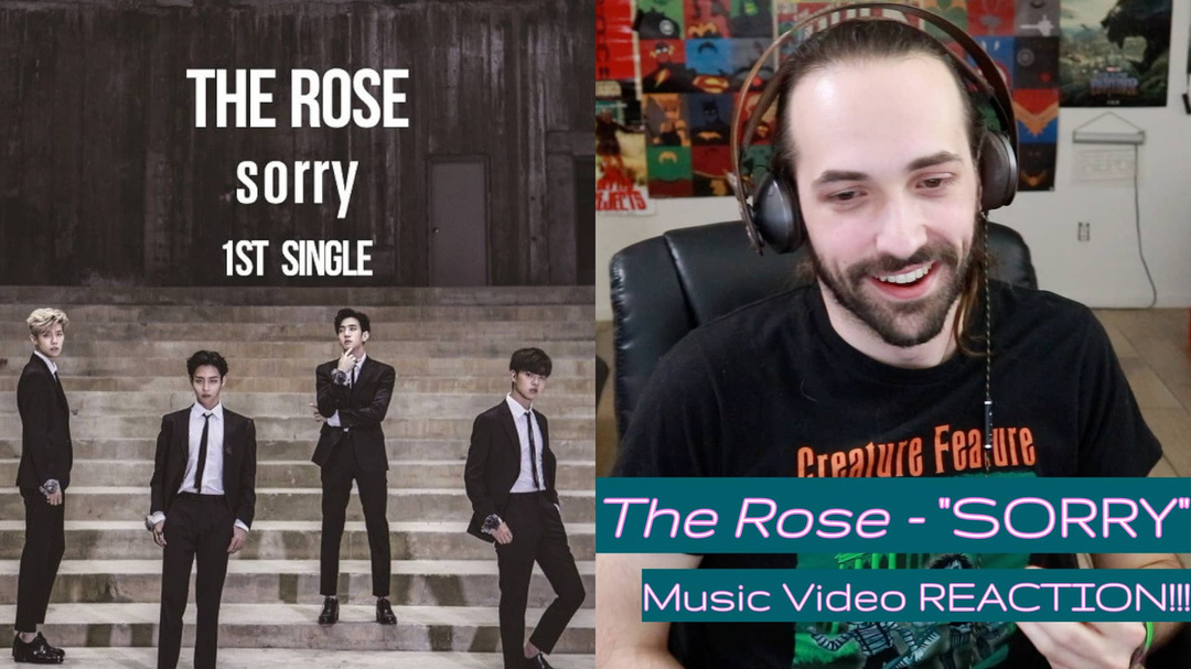 THE ROSE "Sorry" Music Video - REACTION!!!