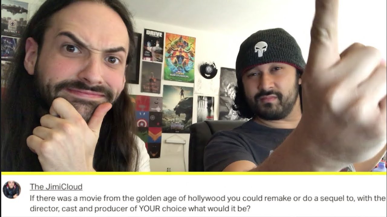 What GOLDEN AGE OF HOLLYWOOD Film Would We Do A Remake Or Sequel To?!