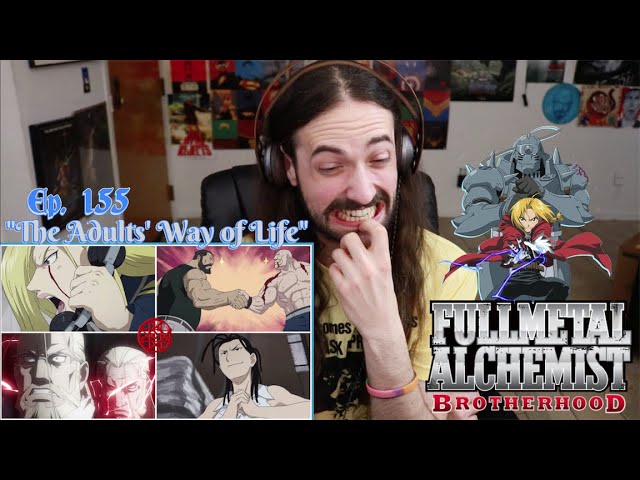 FULLMETAL ALCHEMIST: BROTHERHOOD | Ep. 155 "The Adults' Way of Life" - STREAM ALONG!!!