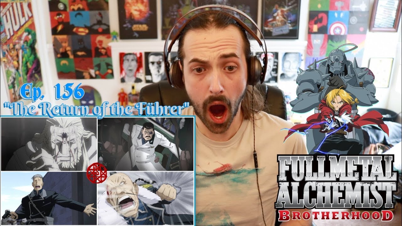 FULLMETAL ALCHEMIST: BROTHERHOOD | Ep. 156 "The Return of the Führer" - STREAM ALONG!!!