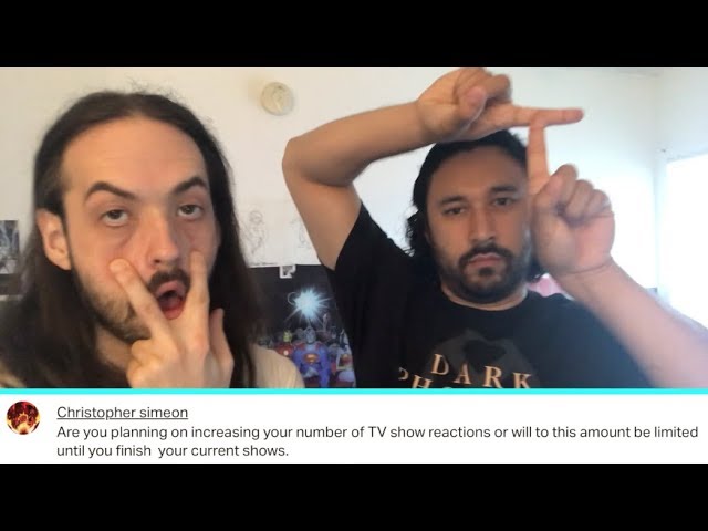 Are We Going To Increase Number Of TV Show Reactions?!