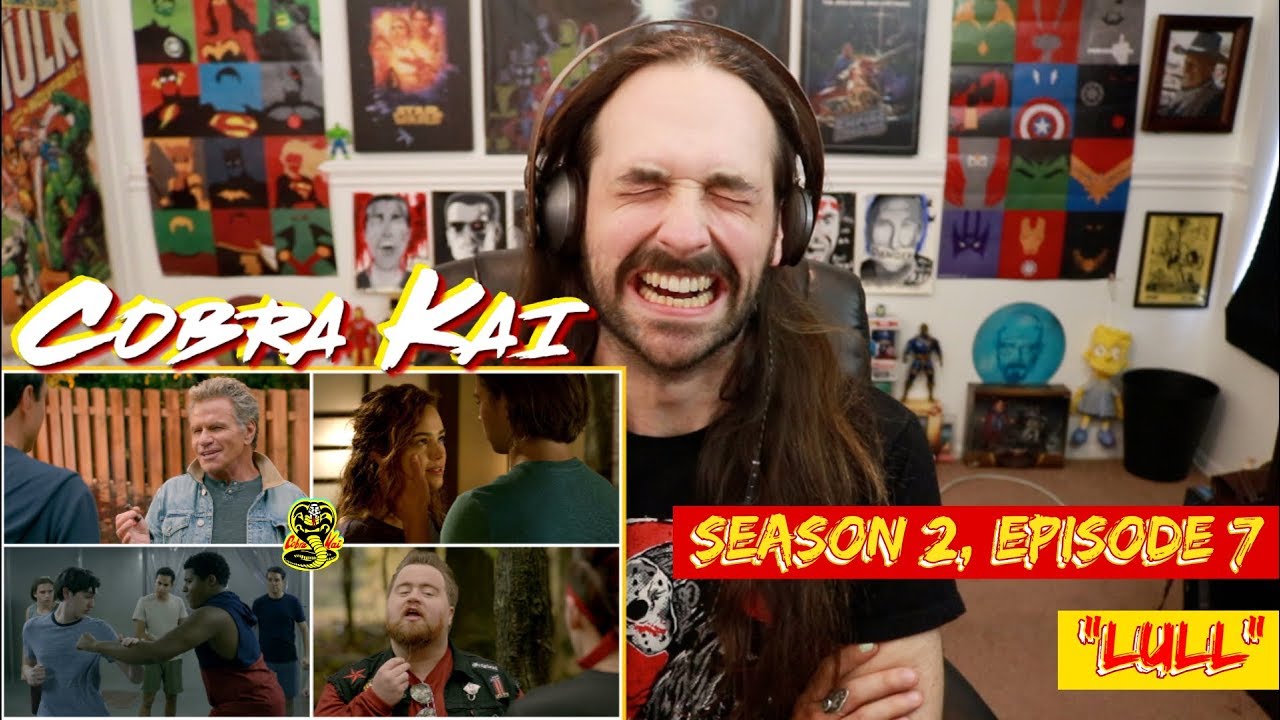 COBRA KAI | 2x7 "Lull" - STREAM ALONG!!!