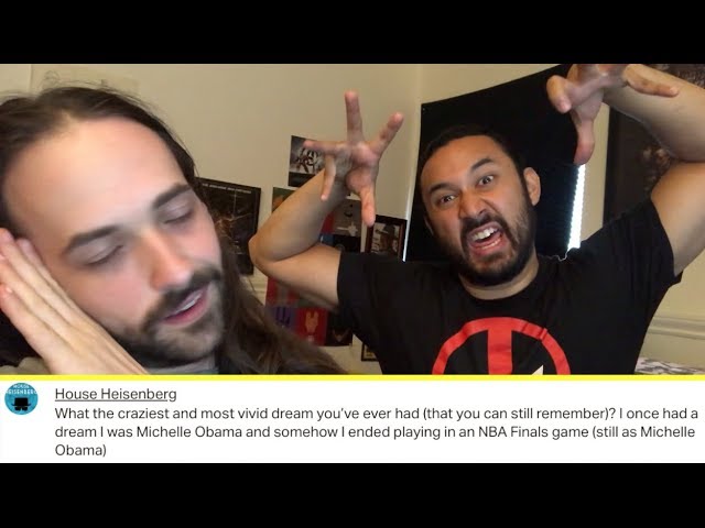 What's The Craziest & Most Vivid Dreams We've Ever Had That We Can Remember lol?!