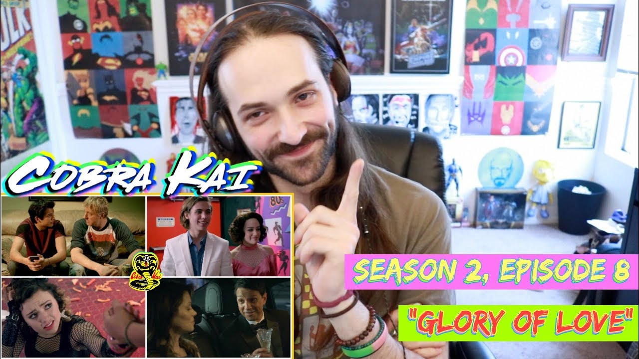COBRA KAI | Ep. 2x8 "Glory of Love" - STREAM ALONG!!!