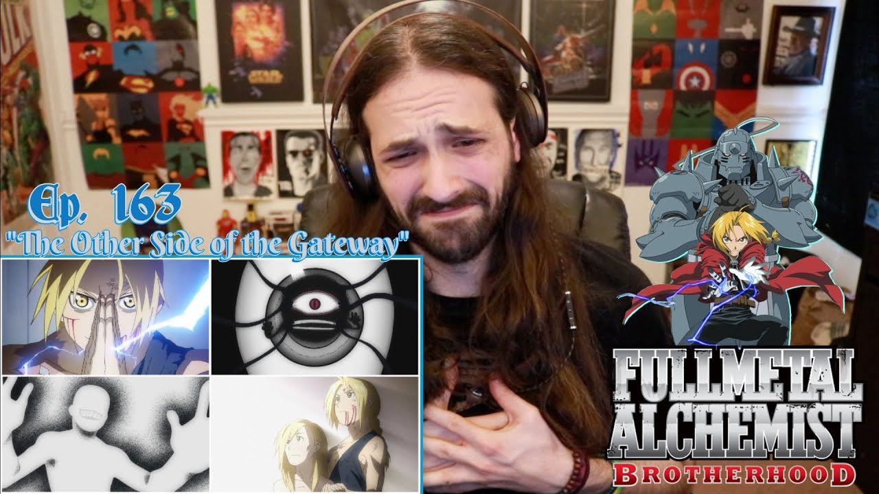 FULLMETAL ALCHEMIST: BROTHERHOOD | Ep. 163 "The Other Side of the Gateway" - STREAM ALONG!!!