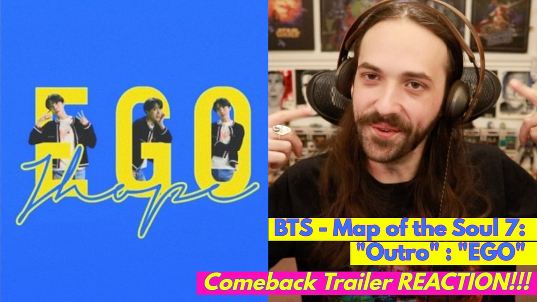 BTS | Map of the Soul 7 - Outro: "EGO" MV - REACTION!!!