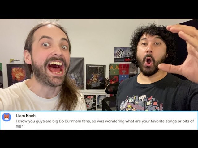 What Are Our Favorite SONGS/BITS from BO BURNHAM?!?