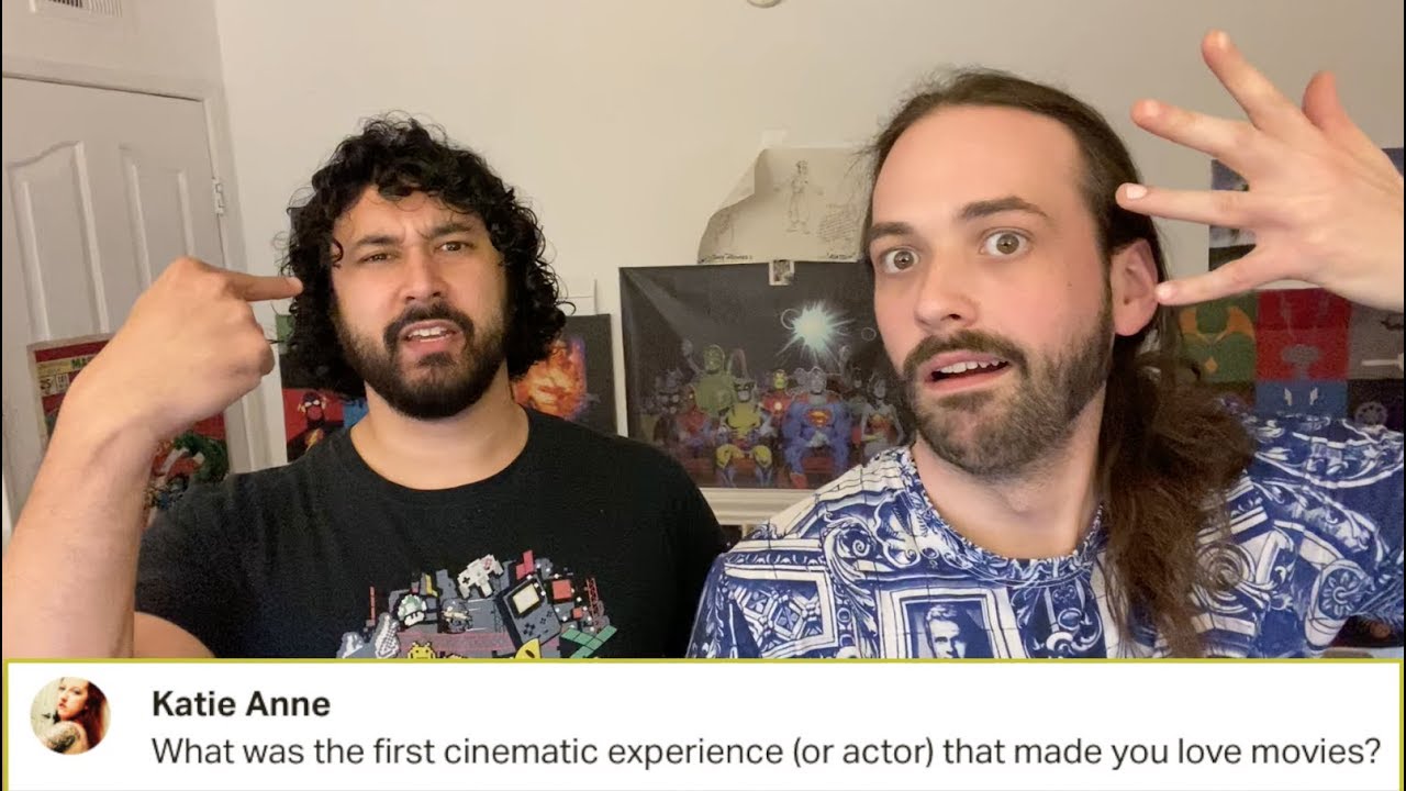 What Was the First Actor/Cinematic Experience that Made us LOVE Movies?!?