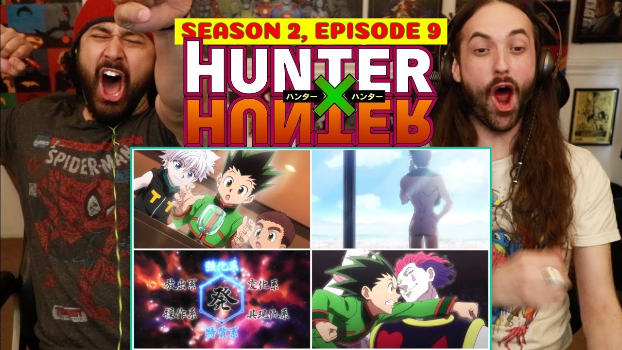Hunter x Hunter 2x9 - STREAM ALONG!!!