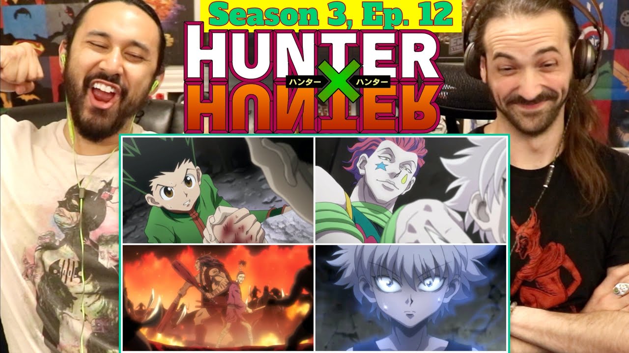 Hunter X Hunter 3x12 - WATCH ALONG!