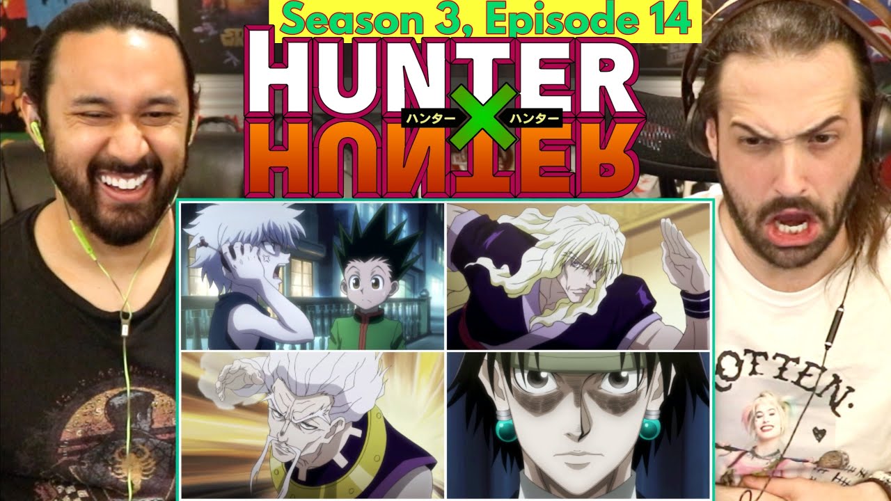 Hunter X Hunter 3x14 - WATCH ALONG!!!