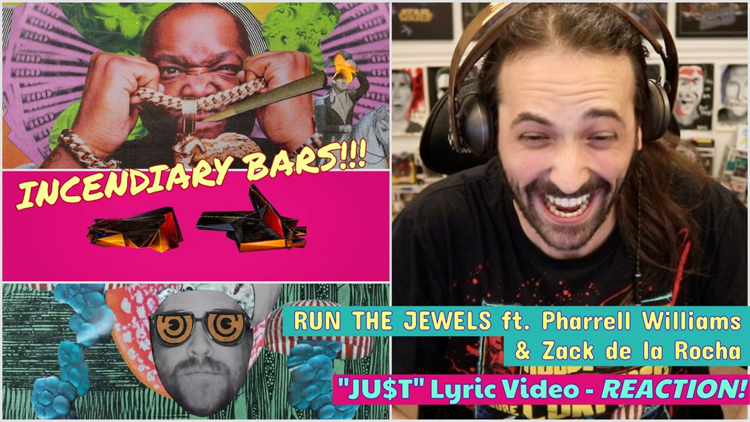 RUN THE JEWELS (ft. Pharrell Williams & Zack de la Rocha) | "JU$T" Lyric Video - REACTION!