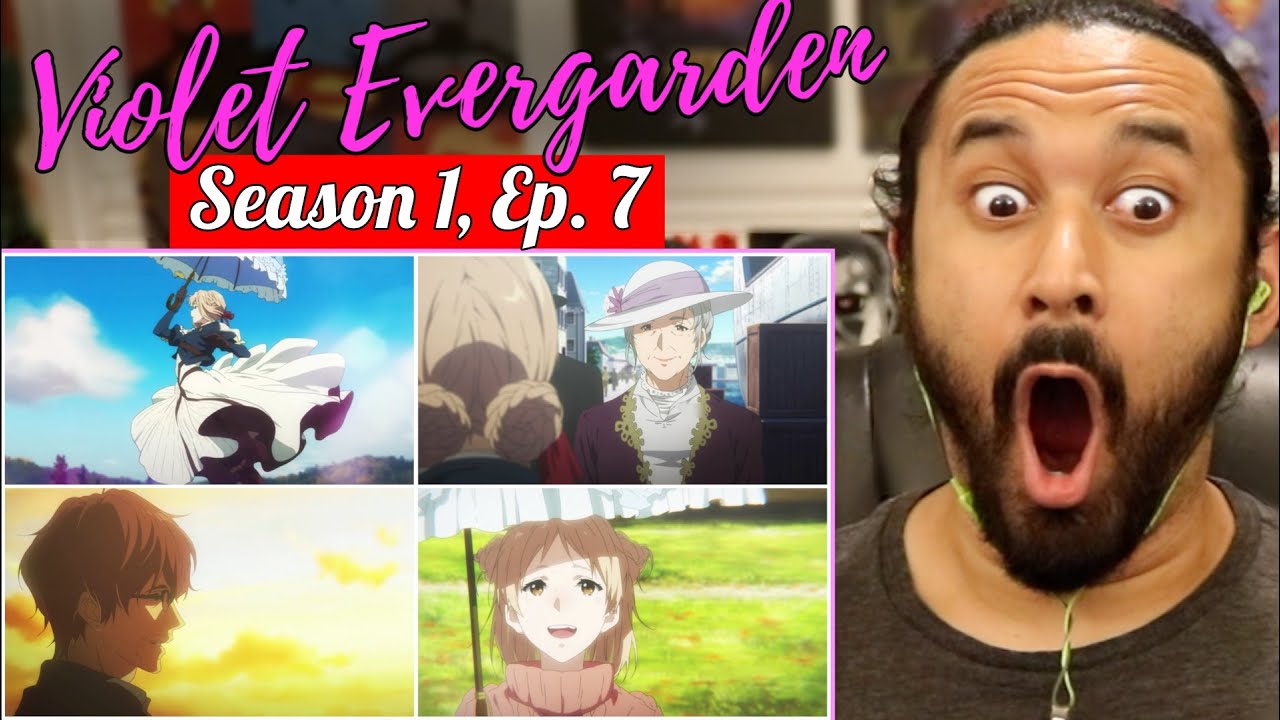 Violet Evergarden 1x7 | WATCH ALONG!