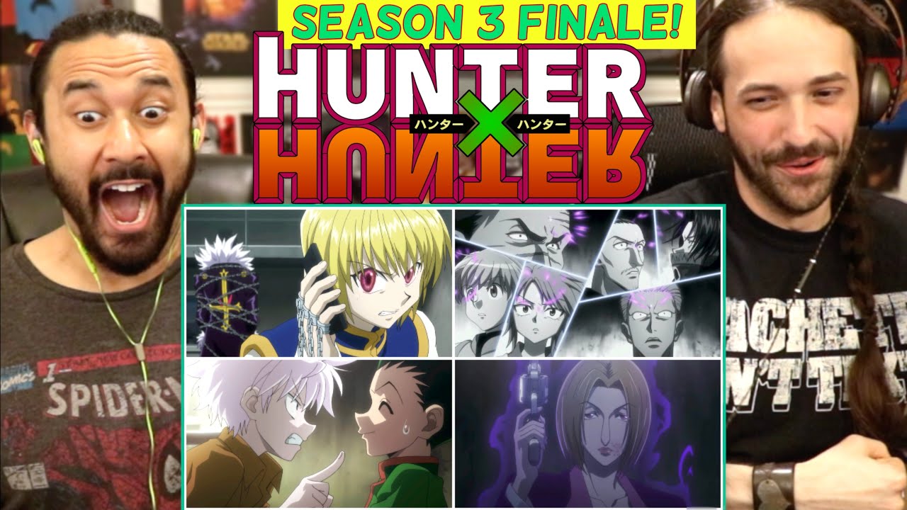 Hunter X Hunter SEASON 3 FINALÉ - WATCH ALONG!