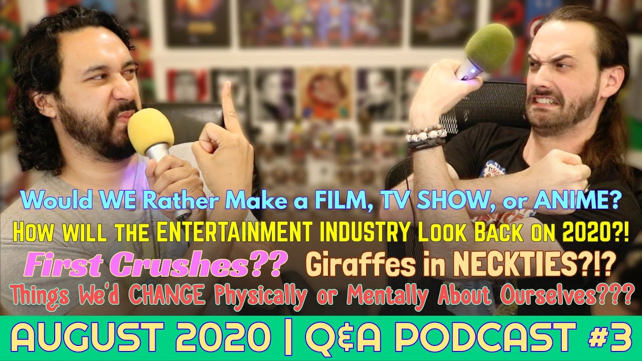 AUGUST 2020 | Q&A Podcast #3!