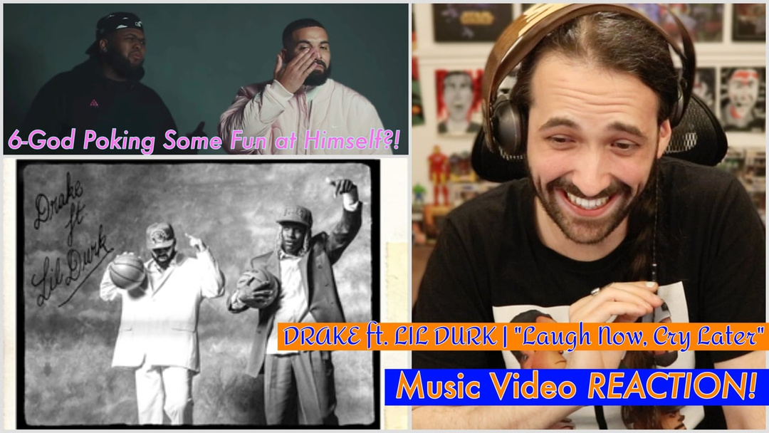 DRAKE ft. Lil DURK | "Laugh Now, Cry Later" Music Video - REACTION!