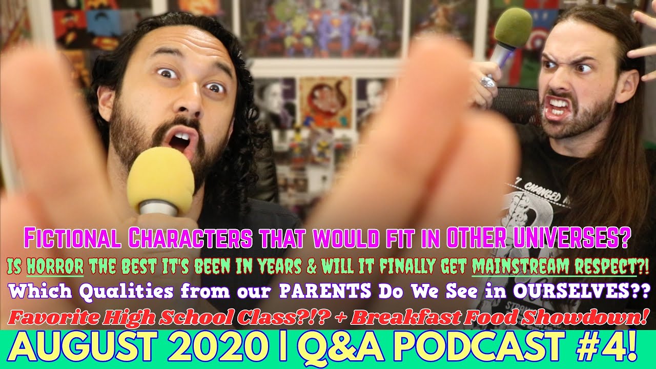 AUGUST 2020 | Q&A Podcast #4!