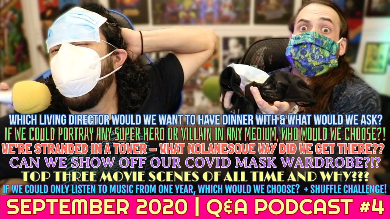 September 2020 | Q&A PODCAST #4!