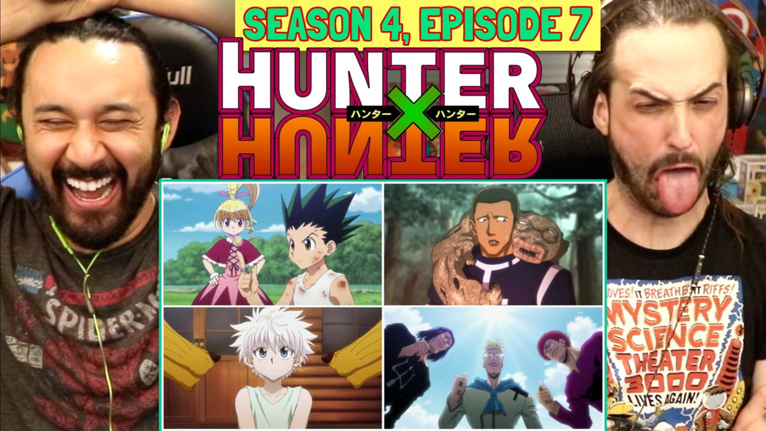 Hunter X Hunter 4x7 - WATCH ALONG!