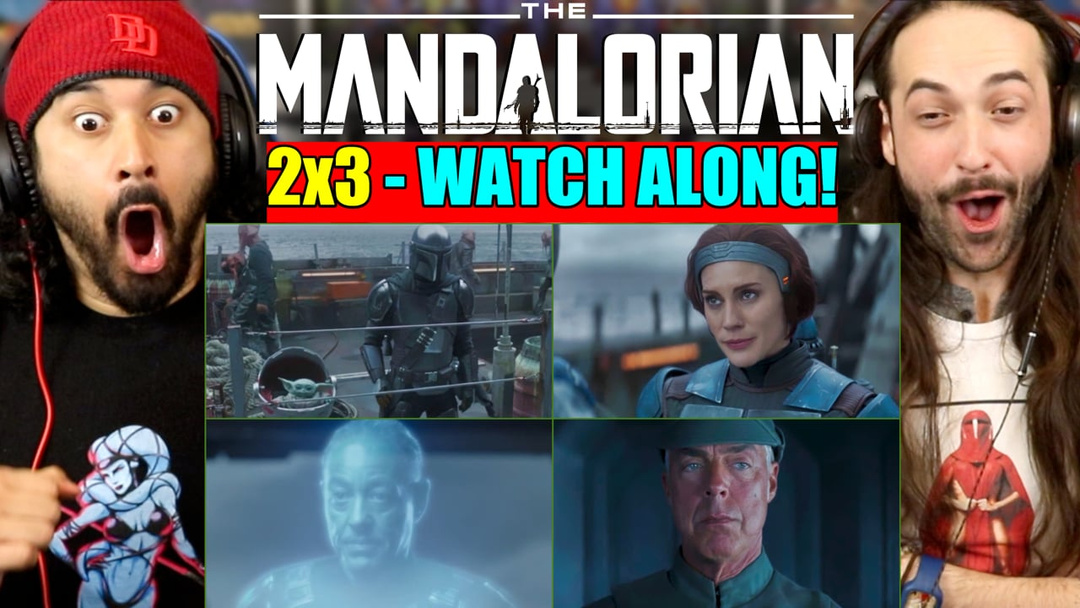 The Mandalorian 2x3 - WATCH ALONG!