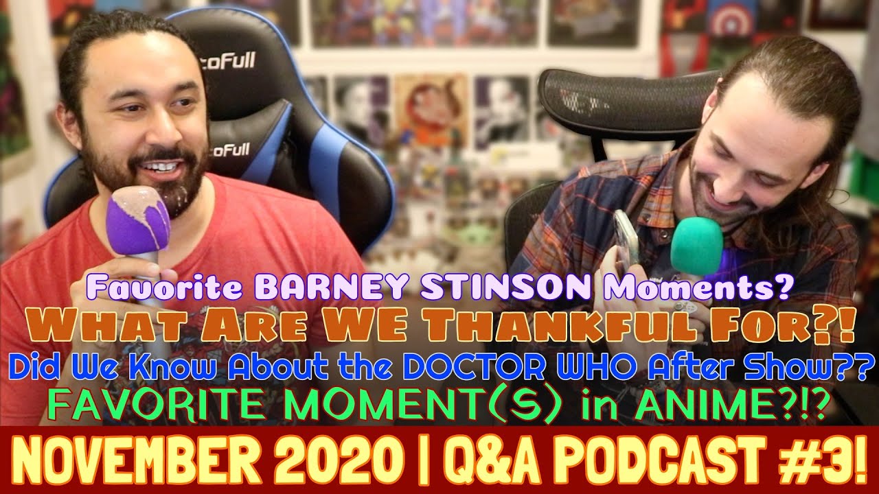 November 2020 | Q&A PODCAST #3!