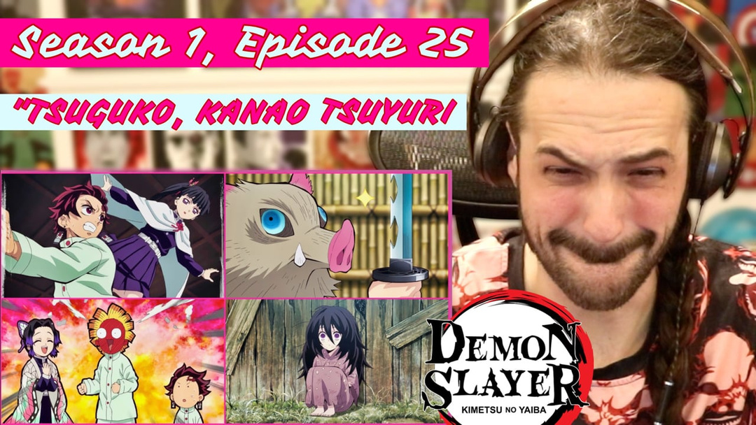 DEMON SLAYER (Kimetsu No Yaiba) | Ep. 1x25 - WATCH ALONG!