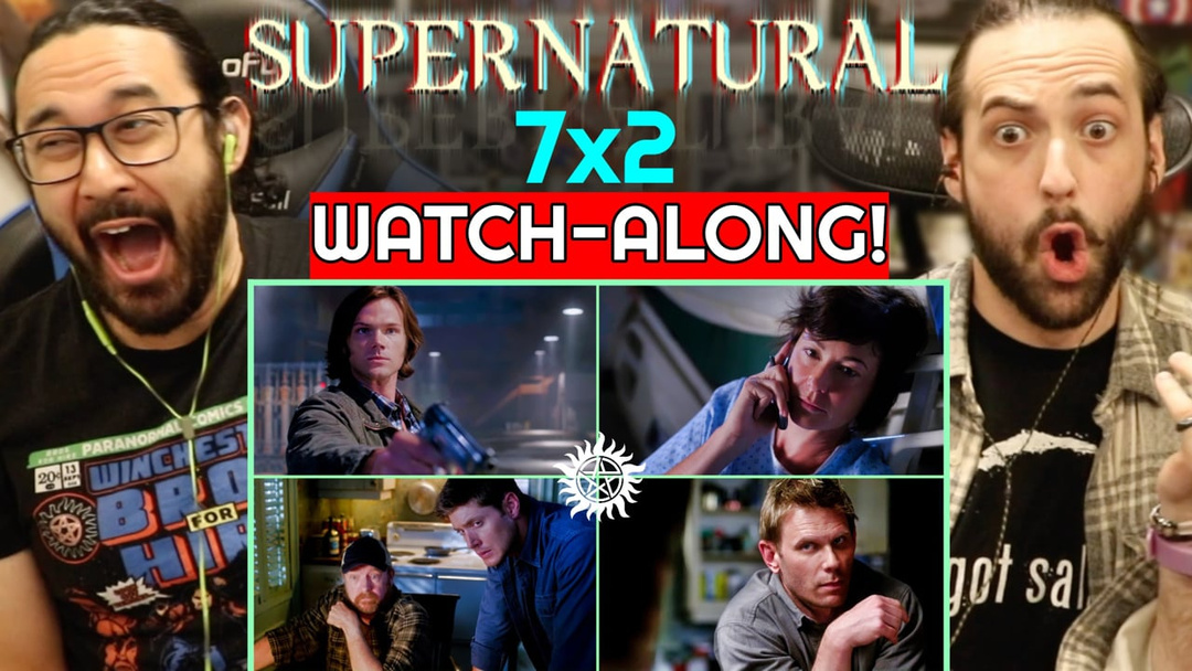 Supernatural | 7x2 - WATCH ALONG!