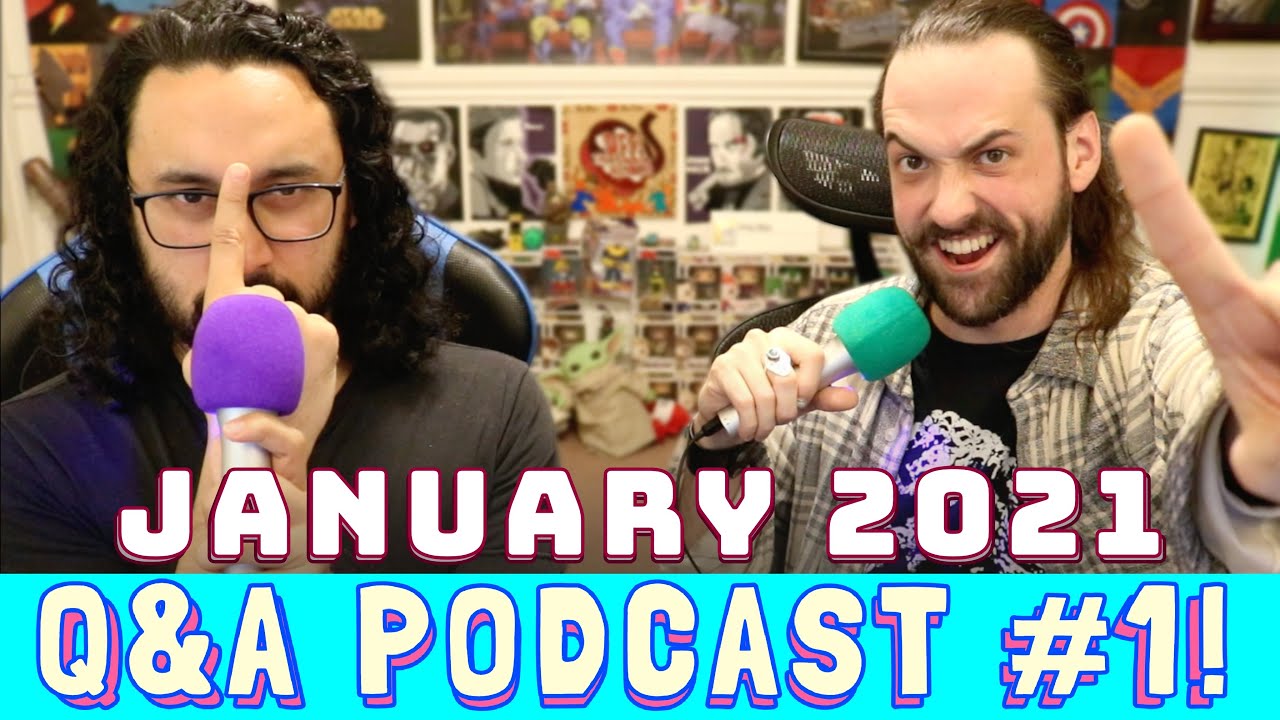 January 2021 | Q&A PODCAST #1!